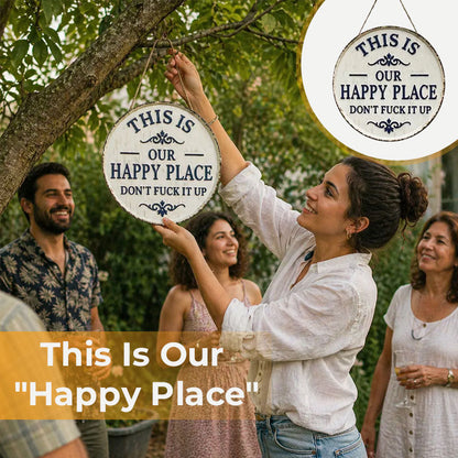 “This Is Our Happy Place” Hanging Sign
